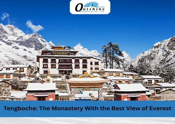 Tengboche: The Monastery With the Best View of Everest