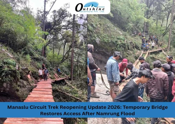 Manaslu Circuit Trek Reopening Update 2026: Temporary Bridge Restores Access After Namrung Flood