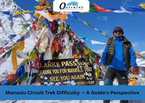 Manaslu Circuit Trek Difficulty — A Guide's Perspective | Outshine Adventure