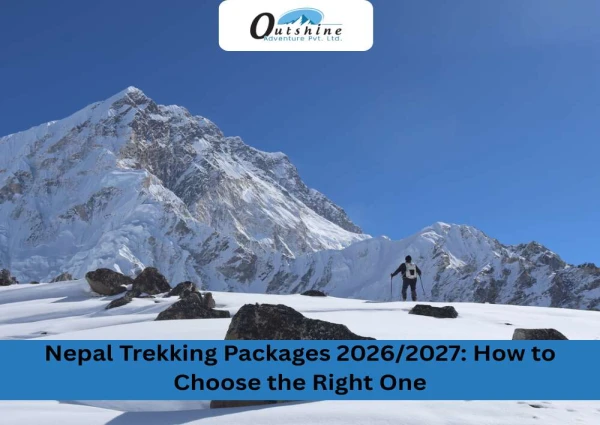 Nepal Trekking Packages 2026/2027: How to Choose the Right One